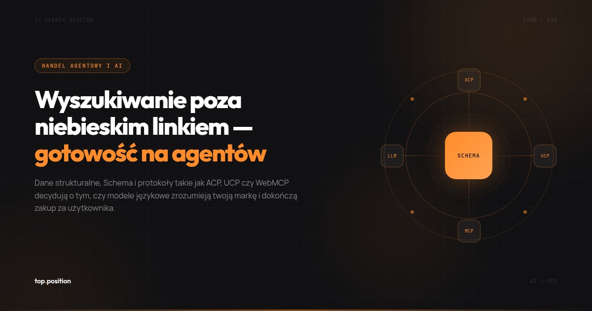 Agentic commerce i gotowość na LLM-y: 7 rzeczy, które SEO musi zrobić już teraz